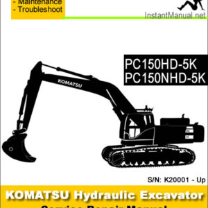Komatsu PC150HD-5K PC150NHD-5K Hydraulic Excavator Service Repair Manual SN K20001-Up