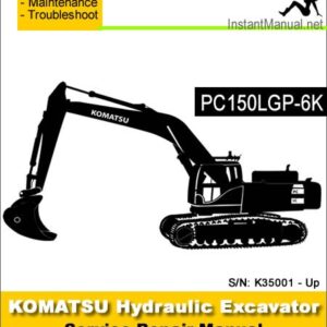 Komatsu PC150LGP-6K Hydraulic Excavator Service Repair Manual SN K35001-Up