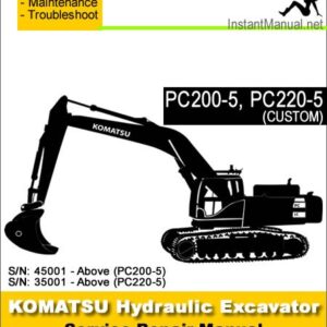 Komatsu PC200-5 PC220-5 (CUSTOM) Hydraulic Excavator Service Repair Manual SN 35001-45001