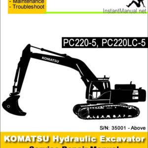 Komatsu PC220-5 PC220LC-5 Hydraulic Excavator Service Repair Manual SN 35001-Up