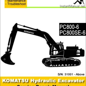 Komatsu PC800-6 PC800SE-6 Hydraulic Excavator Service Repair Manual SN 31001-Up