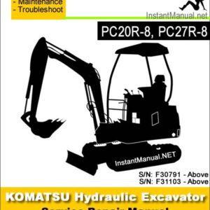 Komatsu PC20R-8 PC27R-8 Mini Excavator Service Repair Manual SN F30791-F31103