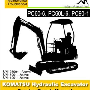 Komatsu PC60-6 PC60L-6 PC90-1 Mini Excavator Service Repair Manual SN 1001-28001