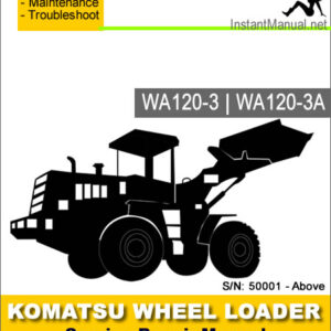 Komatsu WA120-3 WA120-3A Wheel Loader Service Repair Manual