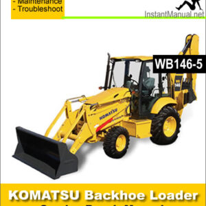 Komatsu WB146-5 Backhoe Loader Service Repair Manual