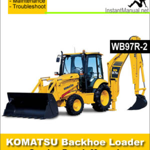Komatsu WB97R-2 Backhoe Loader Service Repair Manual