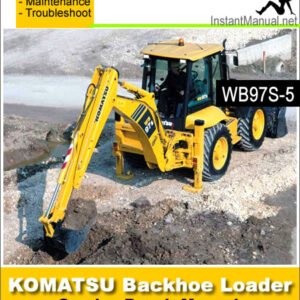 Komatsu WB97S-5 Backhoe Loader Service Repair Manual SN F00003-Above