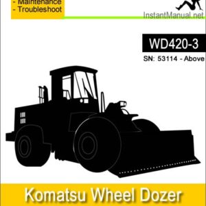 Komatsu WD420-3 Wheel Dozer Service Repair Manual SN 53114-Up
