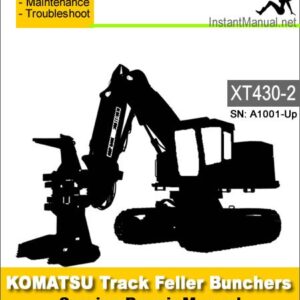 Komatsu XT430-2 Track Feller Bunchers Service Repair Manual SN A1001-Up