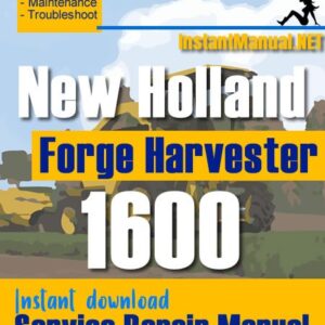 New Holland 1600 Forge Harvester Service Repair Manual