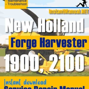 New Holland 1900, 2100 Forge Harvester Service Repair Manual