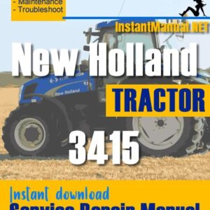 New Holland 3415 Tractor Service Repair Manual