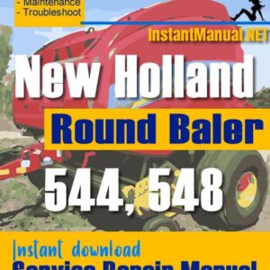 New Holland 544 548 Round Baler Service Repair Manual