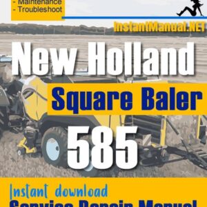 New Holland 585 Square Baler Service Repair Manual