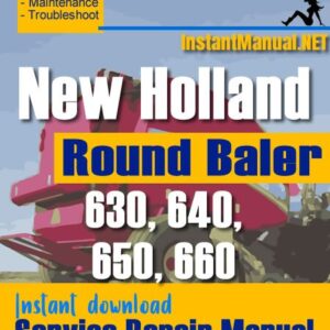 New Holland 630 640 650 660 Round Baler Service Repair Manual