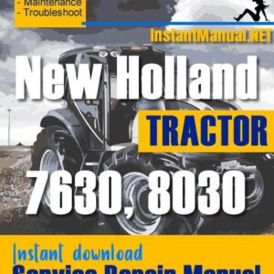 New Holland 7630, 8030 Tractor Service Repair Manual