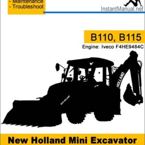 New Holland B110 B115 Backhoe Loader Service Repair Manual