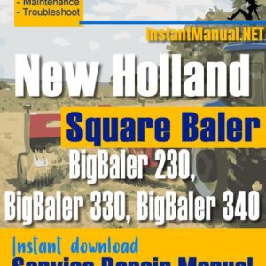New Holland BB230 BB330 BB340 Square Baler Service Repair Manual