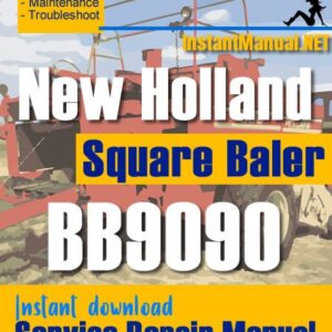 New Holland BB9090 Square Baler Service Repair Manual