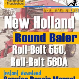 New Holland BR550 BR560A Round Baler Service Repair Manual