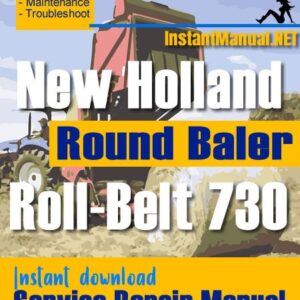 New Holland BR730 Round Baler Service Repair Manual