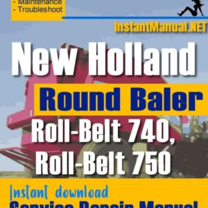 New Holland BR740 BR750 Round Baler Service Repair Manual