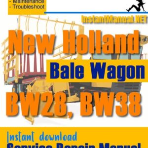 New Holland BW28 BW38 Bale Wagon Service Repair Manual
