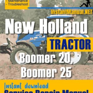 New Holland Boomer 20, Boomer 25 Tractor Service Repair Manual