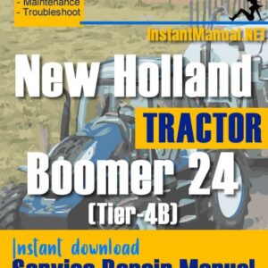 New Holland Boomer 24 (Tier-4B) Tractor Service Repair Manual