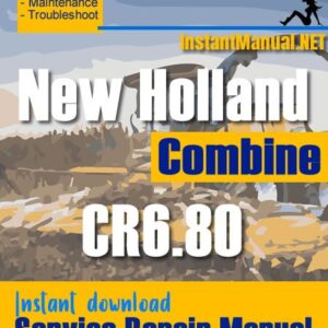 New Holland CR6.80 Combine Service Repair Manual