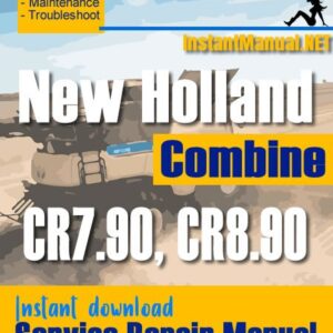 New Holland CR7.90, CR8.90 Combine Service Repair Manual