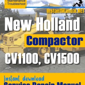 New Holland CV1100 CV1500 Compactor Service Repair Manual