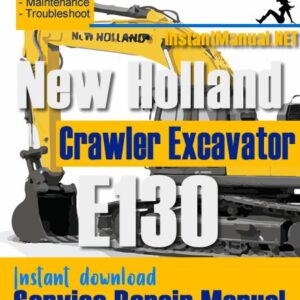 New Holland E130 Crawler Excavator Service Repair Manual