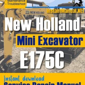 New Holland E175C Mini Excavator Service Repair Manual