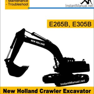 New Holland E265B E305B Crawler Excavator Service Repair Manual