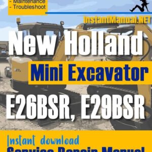 New Holland E26BSR E29BSR Mini Excavator Service Repair Manual