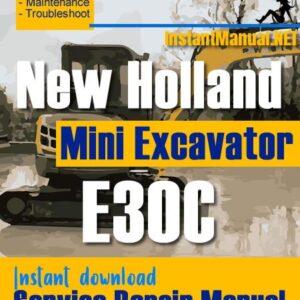 New Holland E30C Mini Excavator Service Repair Manual