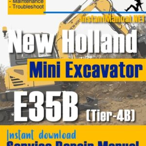 New Holland E35B (Tier-4B) Mini Excavator Service Repair Manual