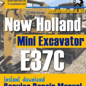 New Holland E37C Mini Excavator Service Repair Manual