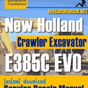 New Holland E385C EVO Crawler Excavator Service Repair Manual