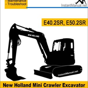 New Holland E40.2SR E50.2SR Mini Crawler Excavator Service Repair Manual