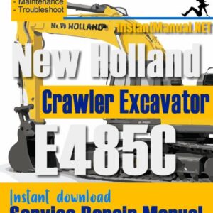 New Holland E485C Crawler Excavator Service Repair Manual