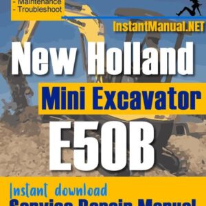 New Holland E50B Mini Excavator Service Repair Manual