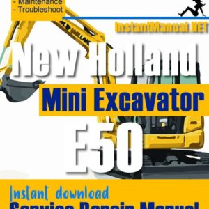 New Holland E50 Mini Excavator Service Repair Manual