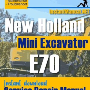 New Holland E70 Mini Excavator Service Repair Manual