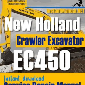 New Holland EC450 Crawler Excavator Service Repair Manual