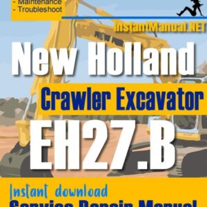 New Holland EH27.B Crawler Excavator Service Repair Manual