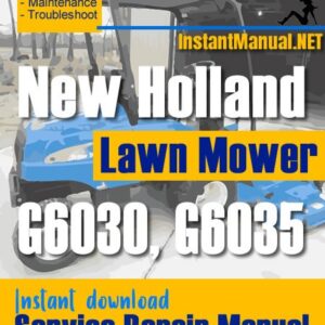 New Holland G6030, G6035 Lawn Mower Service Repair Manual