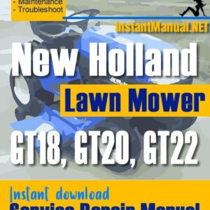 New Holland GT18, GT20, GT22 Lawn Mower Service Repair Manual