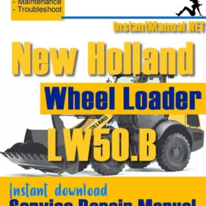 New Holland LW50.B Wheel Loader Service Repair Manual
